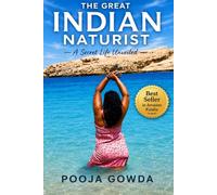 The Great Indian Naturist: A Secret Life Unveiled