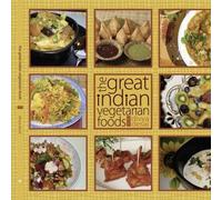 The Great Indian Vegetarian Foods