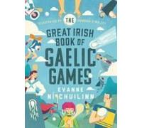 The Great Irish Book Of Gaelic Games