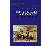 The Great Irish Famine And Social Class