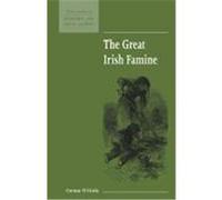The Great Irish Famine, New Studies in Economic and Social History Cormac O. Grada (Auteur)