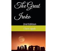 The Great Iroko: 2nd Edition