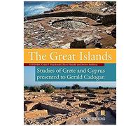 The Great Islands: Studies Of Crete And Cyprus Presented To Gerald Cadogan