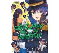 The Great Jahy Will Not Be Defeated! 06