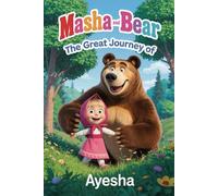 The Great Journey of Masha bear