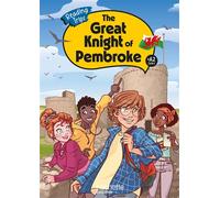 The Great Knight of Pembroke Cycle 4 >A2 - Livre élève Edition 2024 - Tammy Joy Cripe - Hachette Education - broché - Scolaire / Universitaire