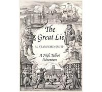 The Great Lie: A Nicholas Talbot Adventure