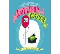 The Great Lollipop Caper