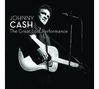 The Great Lost Performance by Johnny Cash [Audio CD] NEUF