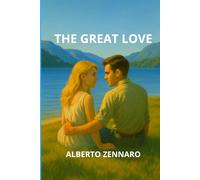 THE GREAT LOVE: IT ALL STARTED IN LEVICO