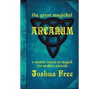 The Great Magickal Arcanum