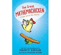 The Great Mathemachicken: Hide And Go Beak