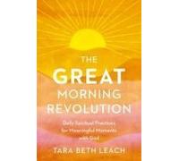 The Great Morning Revolution