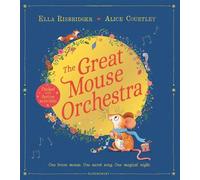 The Great Mouse Orchestra - Ella Risbridger - Bloomsbury Children's Books - ebook (ePub) - Livre