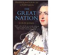 The Great Nation Colin Jones (Auteur)