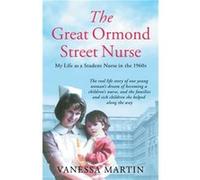 The Great Ormond Street Nurse by Vanessa Martin Vanessa Martin (Auteur)