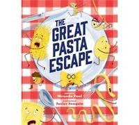 The Great Pasta Escape by Miranda Paul Miranda Paul (Auteur)