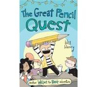 The Great Pencil Quest by Will Henry Will Henry (Auteur)