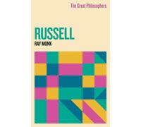 The Great Philosophers: Russell