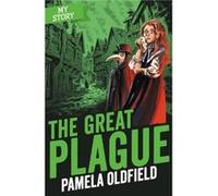 The Great Plague by Pamela Oldfield Pamela Oldfield (Auteur)
