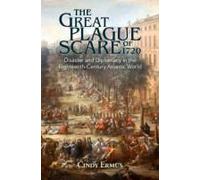 The Great Plague Scare Of 1720