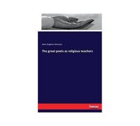 The Great Poets As Religious Teachers