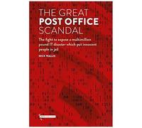 The Great Post Office Scandal