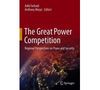 The Great Power Competition Volume 1