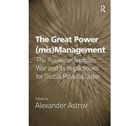 The Great Power (Mis)Management