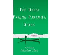 The Great Prajna Paramita Sutra, Volume 7