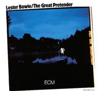 The Great Pretender (ECM Touchstones) by Lester Bowie [Audio CD] NEUF