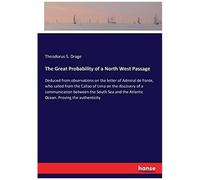 The Great Probability Of A North West Passage