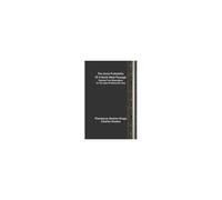 The Great Probability Of A North West Passage; Deduced From Observations On The Letter Of Admiral De Fonte