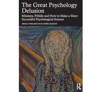 The Great Psychology Delusion