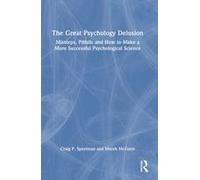 The Great Psychology Delusion