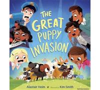 The Great Puppy Invasion