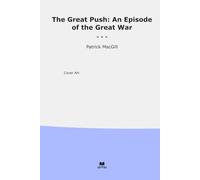 The Great Push: An Episode of the Great War