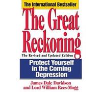 The Great Reckoning James Dale Davidson, William Rees-Mogg (Auteur)