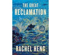 The Great Reclamation