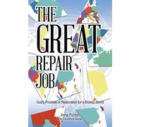 The Great Repair Job