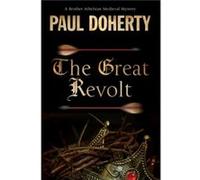 The Great Revolt by Paul Doherty Paul Doherty (Auteur)
