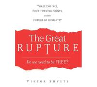 The Great Rupture