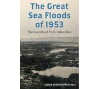 The Great Sea Floods Of 1953