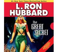 The Great Secret (English and English Edition) by L. Ron Hubbard (2008-09-08)