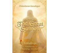 The Great Sermon: The Final Revelation for the Golden Era and the Roadmap to Eternal Bliss