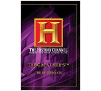 The Great Ships - The Riverboats (History Channel)