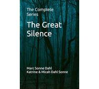 The Great Silence: The Complete Series