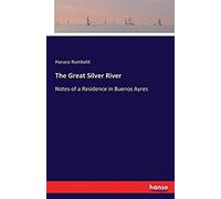 The Great Silver River