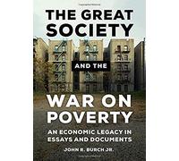 The Great Society And The War On Poverty
