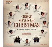 The Great Songs of Christmas by the Great Artists of Our Time by Goodyear Album Seven